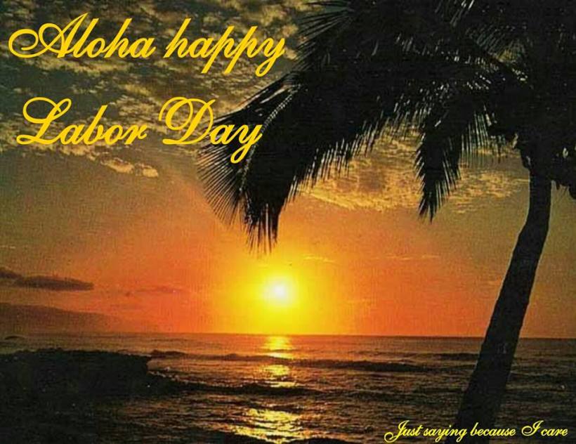 Aloha Labor Day
