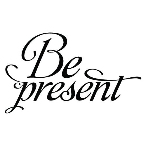 be present
