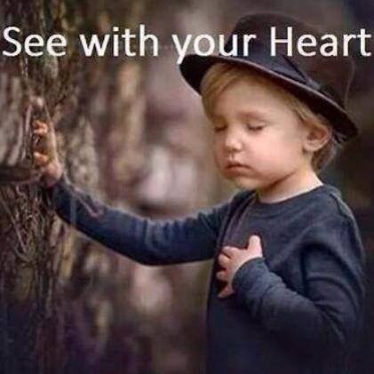see with your heart