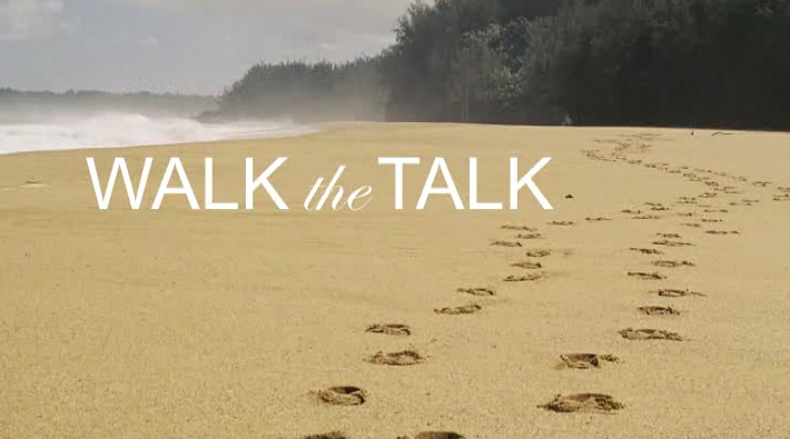 Walk Your Talk - The Quotable Coach %The Quotable Coach